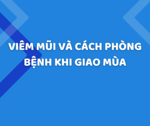 Viêm mũi khi giao mùa và cách phòng bệnh